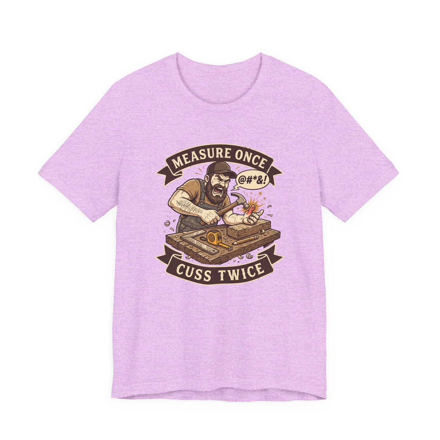 A light purple heather short-sleeve t-shirt with a graphic print of a bearded man playing a turntable, framed by banners reading 'MEASURE ONCE @#&1' and 'CUSS TWICE'.