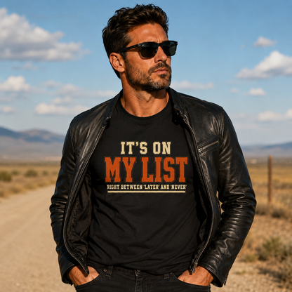 It's On My List T-Shirt